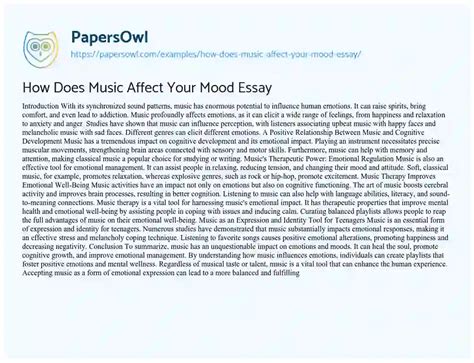 How Does Music Affect Your Mood Essay: A Symphony of Emotions and Cognitive Dissonance