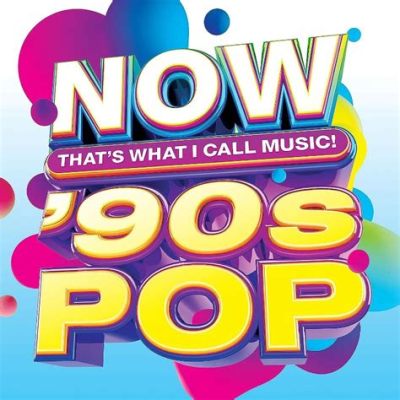 now that's what i call music 90 songs: How does the musical genre of 90s pop influence contemporary songwriting techniques?